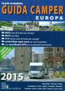 IL CASTELLO, Guida camper Europa 2015