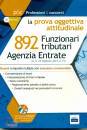 EDISESS, 892 funzionari tributari Agenzia delle Entrate