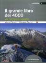 ROMELLI-CIVIDINI, Il grande libro dei 4000 Vie normali e classiche