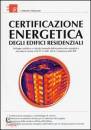 MAZZON ANTONIO, Certificazione energetica di edifici residenzili