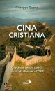 GUERRA GIUSEPPE, Cina cristiana