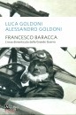 GOLDONI LUCA & A., Baracca