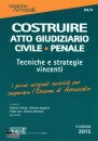 CUTOLO - ESPOSITI..., Costruire atto giudiziario civile-penale