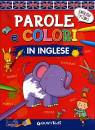 GIUNTI, Parole e colori in inglese