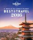 LONELY PLANET, Best in travel 2016 Il meglio di Lonely Planet
