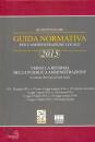 NARDUCCI R. & F., Guida normativa - Aggiornamento 2015 Volume 4