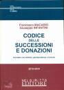 MACARIO - INFANTINO, Codice delle successioni e donazioni