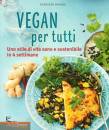 DAHLKE RUEDIGER, Vegan per tutti