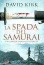 KIRK DAVID, La spada del samurai