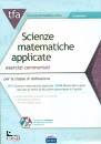 EDISES, Scienze matematiche applicate esercizi commentati