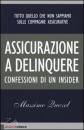 MASSIMO QUEZEL, Assicurazione a delinquere