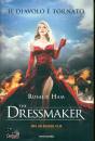 HAM ROSALIE, The dressmaker Il diavolo  tornato