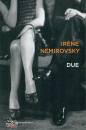 NEMIROVSKY IRENE, Due