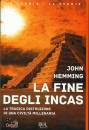 Hemming John, La fine degli Incas