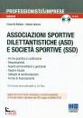 DE STEFANIS  QUERCIA, Associazioni sportive dilettantistiche ASD e...