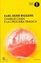 BIGGERS EARL DERR, Charlie chan e la crociera tragica