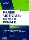 VISCO FABIO (CUR.), Pareri motivati di diritto penale