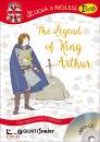 GIUNTI JUNIOR, The Legend of King Arthur + CD