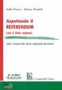 PANIZZA - ROMBOLI, Aspettando il referendum (con il fiato sospeso)