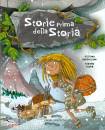 BORDIGLIONI - FIORIN, Storie prima della storia