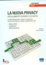 ARNABOLDI NADIA, La nuova privacy