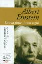 Califano Salvatore (, Albert Einstein. la sua fisica, i suoi sogni