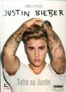 FABBRI EDITORE, Justin Bieber Tutto su Justin Con poster