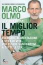 OLMO MARCO, Il miglior tempo