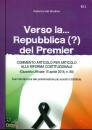 DEL GIUDICE FEDERICO, Verso la repubblica (?)del premier