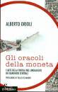 ORIOLI ALBERTO, Gli oracoli della moneta