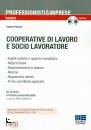 POLICARI ANDREA, Cooperative di lavoro e socio lavoratore