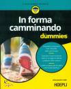 VALLI ALESSANDROIN, In forma camminando for dummies