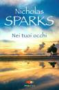 SPARKS NICHOLAS, Nei tuoi occhi