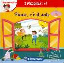 CLEMENTONI, Piove c