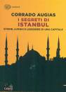 AUGIAS CORRADO, I segreti di Istanbul