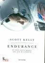 KELLY SCOTT, Endurance Un anno nello spazio