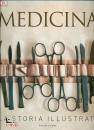 PARKER STEVE, Medicina La storia illustrata