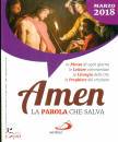 SAN PAOLO EDIZIONI, Amen - La parola che salva. 2018 03 marzo