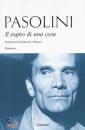 PASOLINI PIER PAOLO, Il sogno di una cosa