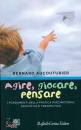 AUCOUTURIER BERNARD, Agire, giocare, pensare.