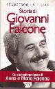 LA LICATA FRANCESCO, STORIA DI GIOVANNI FALCONE