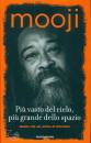 MOOJI, Piu