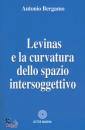 immagine di Levinas e la curvatura dello spazio intersoggettiv