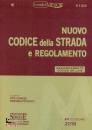 CHIAESE - PETRUCCI, Nuovo Codice della Strada e Regolamento