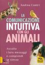 CONTRI ANDREA, La comunicazione intuitiva con gli animali