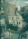 BABLET MATHIEU, La bella morte