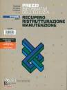 DEI, Prezzario - Recupero Ristrutturazione Manutenzione