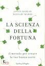 KAPLAN JANICE, La scienza della fortuna