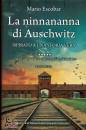 ESCOBAR  MARIO, La ninnananna di Auschwitz