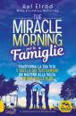 ELROD HAL, The miracle morning per le famiglie